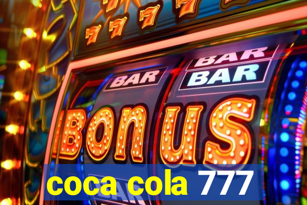 coca cola 777